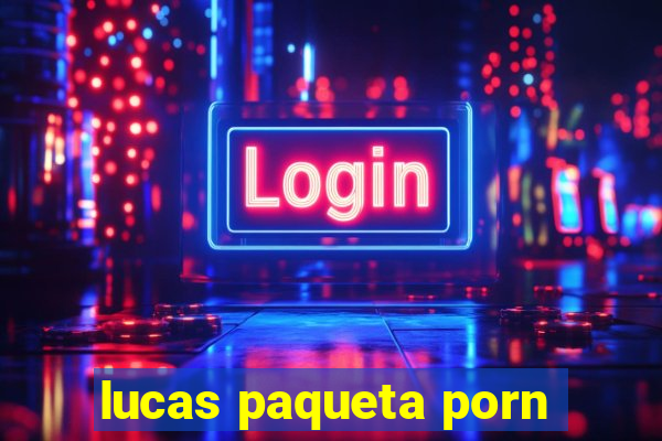 lucas paqueta porn